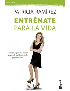 Entrenate para la vida