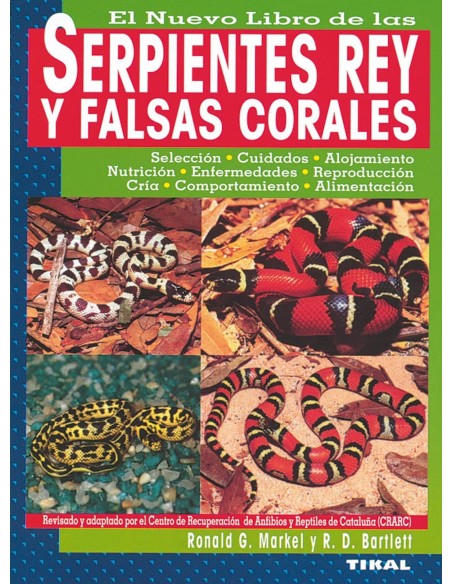 El nuevo libro de las serpientes rey y falsas corales