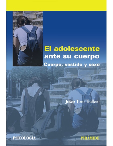 EL adolescente ante su cuerpo
