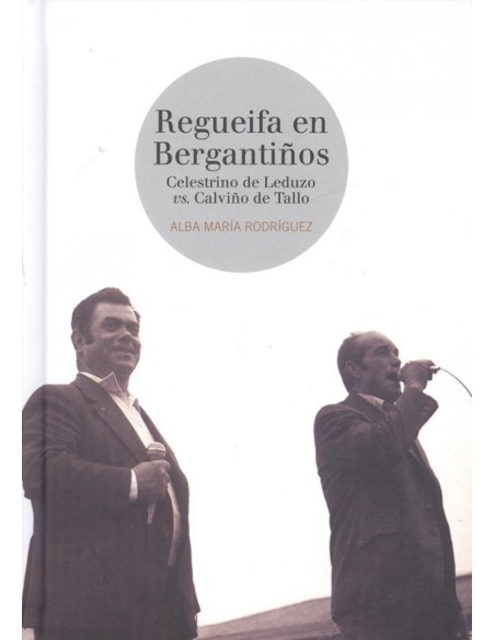 REGUEIFA EN BERGANTINOS
