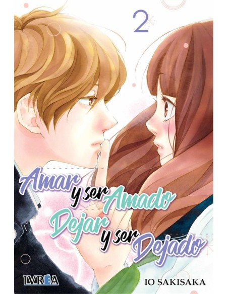 AMAR Y SER AMADO DEJAR Y SER DEJADO 2