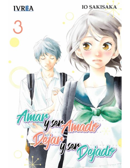 AMAR Y SER AMADO DEJAR Y SER DEJADO 3