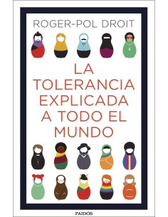LA TOLERANCIA EXPLICADA A TODO EL MUNDO