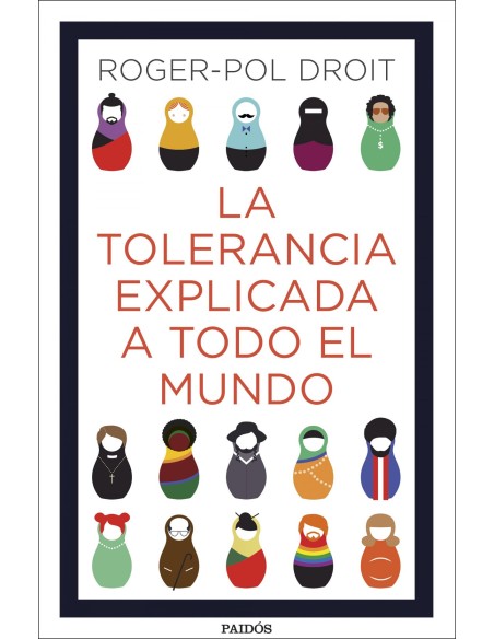 LA TOLERANCIA EXPLICADA A TODO EL MUNDO