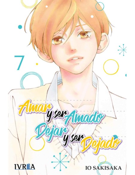AMAR Y SER AMADO DEJAR Y SER DEJADO 7
