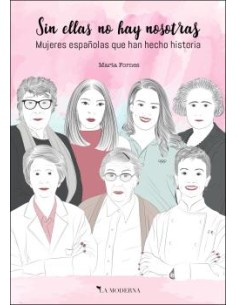 Sin ellas no hay nosotras