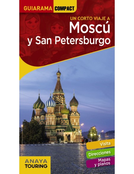 Moscu y San Petersburgo