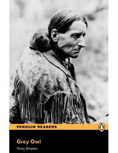 Penguin Readers 3 Grey Owl The Book