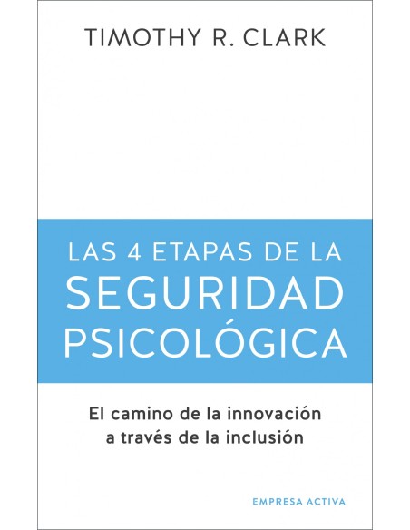 4 etapas de la seguridad psicologica las