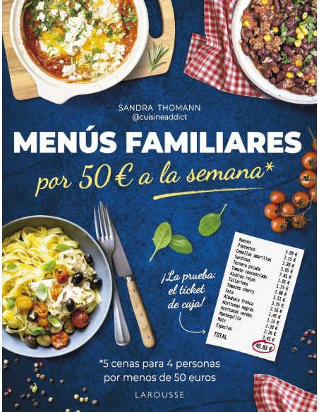 Menus familiares por 50 euros a la semana