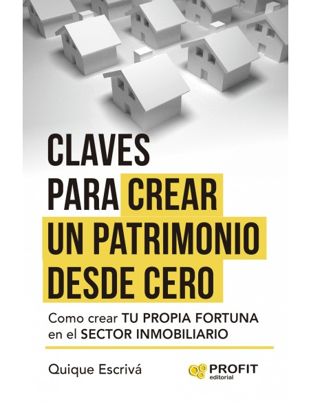 Crea tu patrimonio desde cero