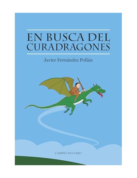EN BUSCA DEL CURADRAGONES