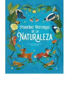 PEQUENAS HISTORIAS DE LA NATURALEZA