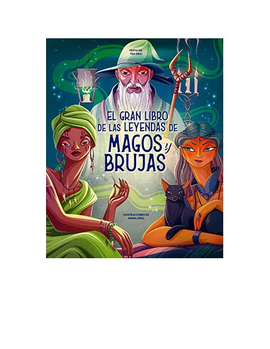 GRAN LIBRO DE LAS LEYENDAS DE MAGOS Y BRUJAS EL