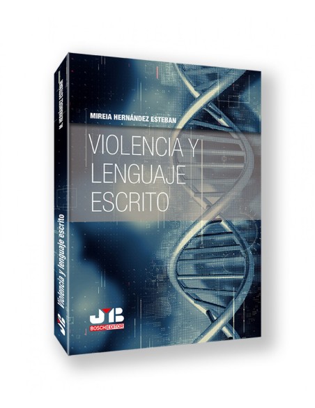 VIOLENCIA Y LENGUAJE ESCRITO