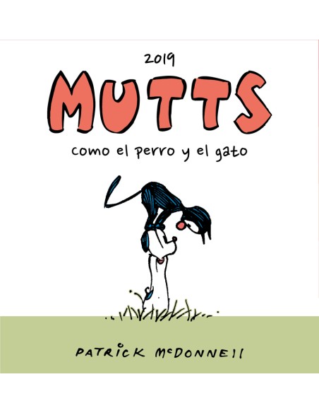 MUTTS 2019 COMO EL PERRO Y EL GATO