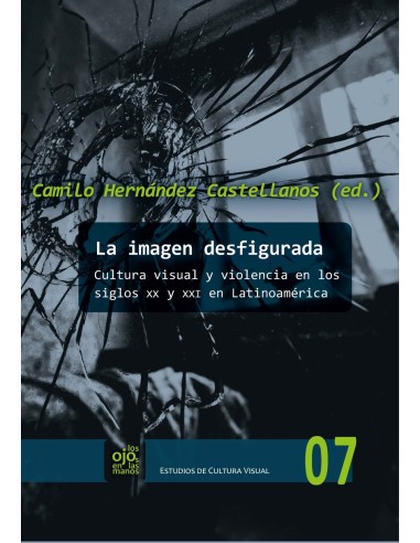 LA IMAGEN DESFIGURADA