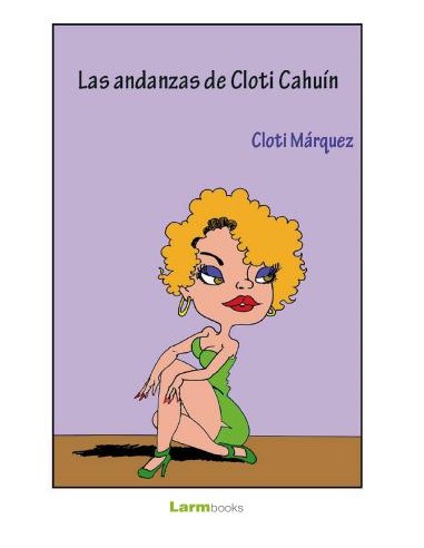 Las andanzas de Cloti Cahun