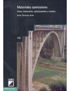 Materiales curriculares como elaborarlos seleccionarlos y usarlos