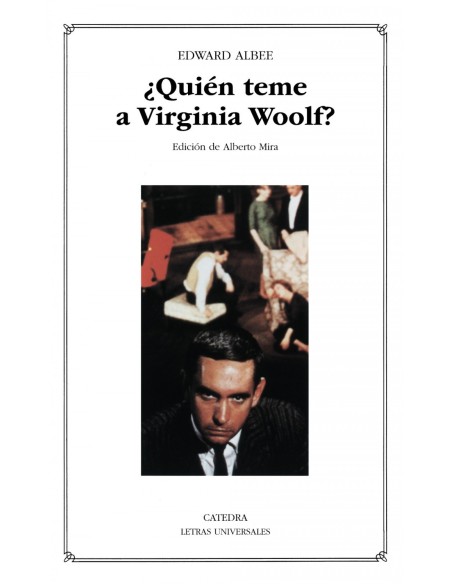 Quien teme a Virginia Woolf