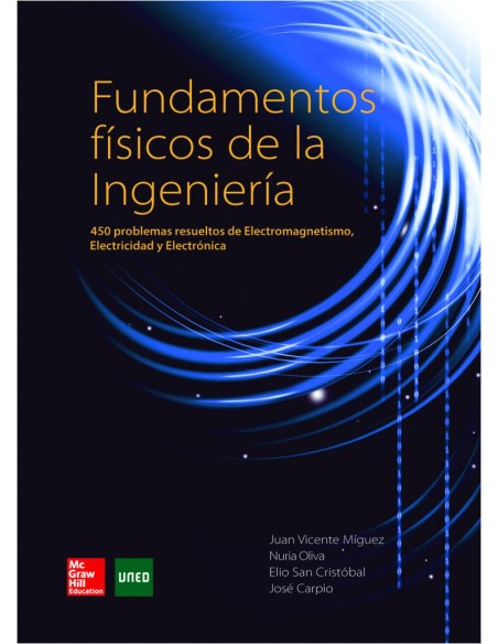 Fundamentos fisicos de la ingenieria problemas resueltos