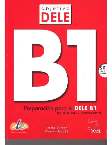 OBJETIVO DELE B1 Nueva Edicion