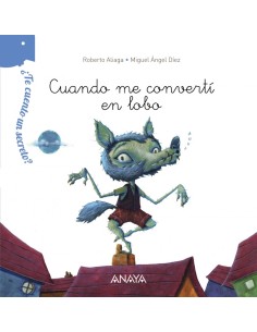 Cuando me converti en lobo