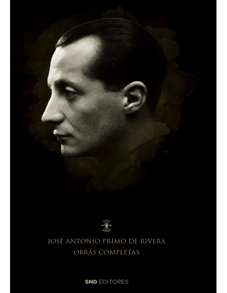 Obras Completas de Jose Antonio Primo de Rivera