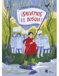 Salvemos el bosque