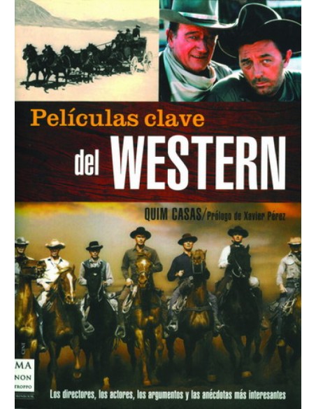 Peliculas clave del western