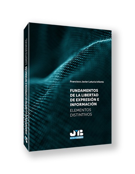 FUNDAMENTOS DE LA LIBERTAD DE EXPRESION E INFORMACION