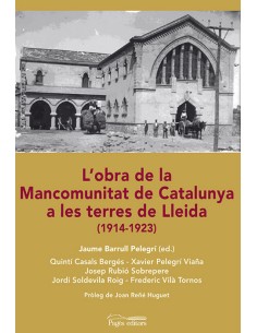 L obra de la Mancomunitat de Catalunya a les terres de Lleida