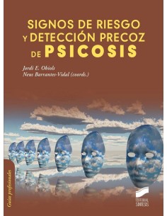 SIGNOS DE RIESGO Y DETECCION PRECOZ DE PSICOSIS