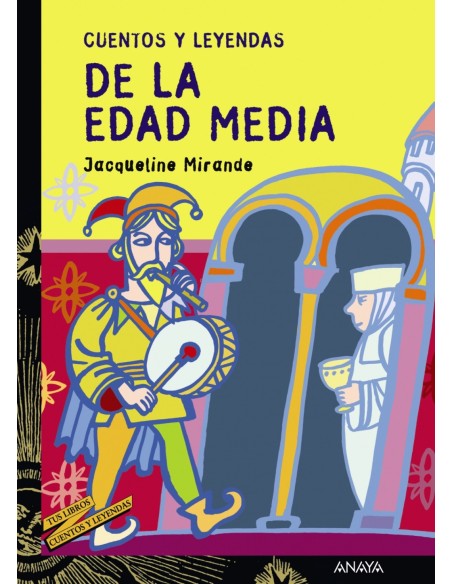 Cuentos y leyendas de la Edad Media