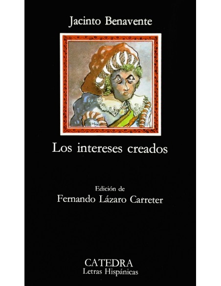 Los intereses creados