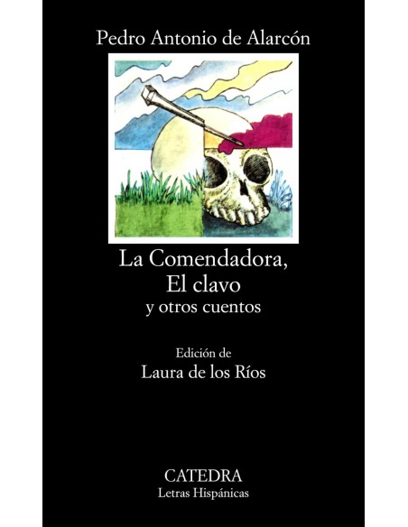 La Comendadora El clavo y otros cuentos