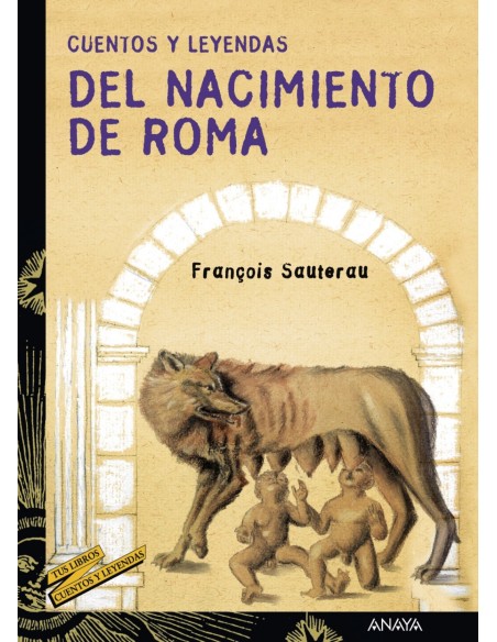 Cuentos y leyendas del nacimiento de Roma