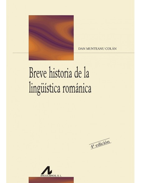 Breve historia de la linguistica romanica