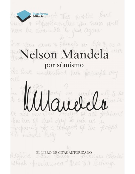 Nelson mandela por si mismo El libro de citas autorizado