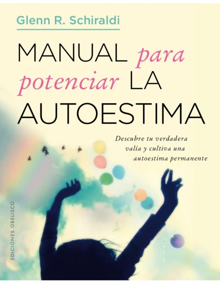 MANUAL PARA POTENCIAR LA AUTOESTIMA