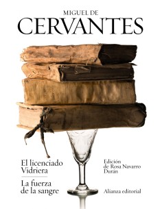 El licenciado Vidriera La fuerza de la sangre