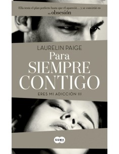 PARA SIEMPRE CONTIGO ERES MI ADICCION III