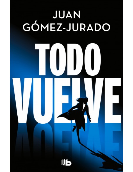 Todo vuelve Todo arde 2