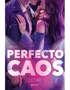 Perfecto caos Amores Caoticos 1