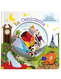 La Cenicienta Un cuento clasico 