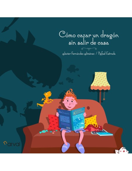 Como cazar un dragon sin salir de casa