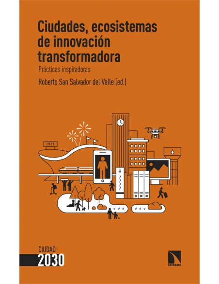 Ciudades ecosistemas de innovacion transformadora