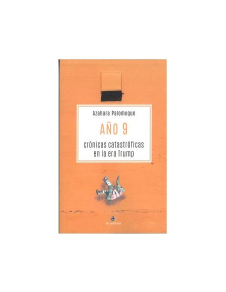 ANO 9 CRONICAS CATASTROFICAS EN LA ERA TRUMP