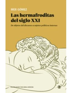 Las hermafroditas del siglo XXI