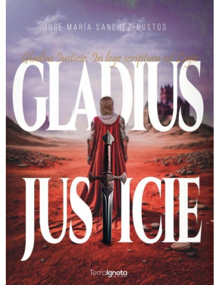 GLADIUS IUSTICIE